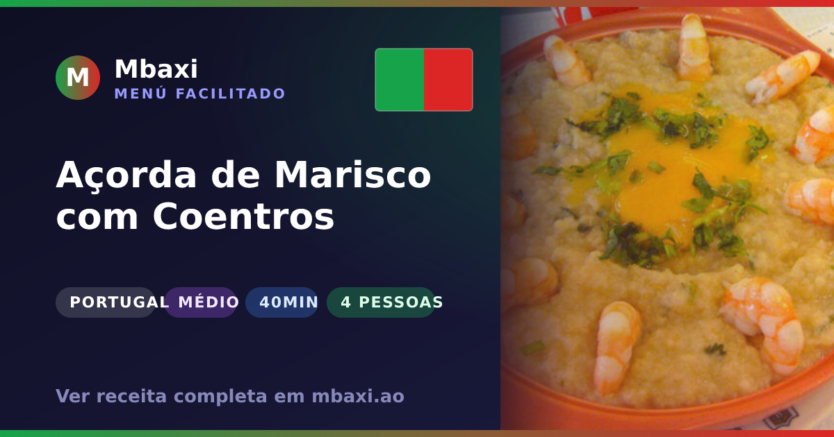 Açorda de Marisco com Coentros