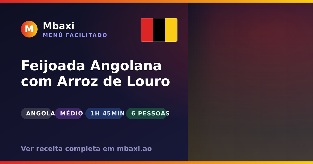Feijoada Angolana com Arroz de Louro