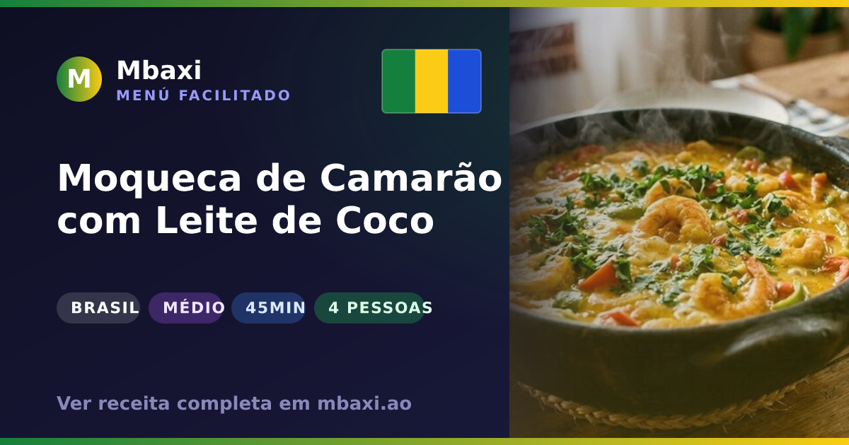 Moqueca de Camarão com Leite de Coco
