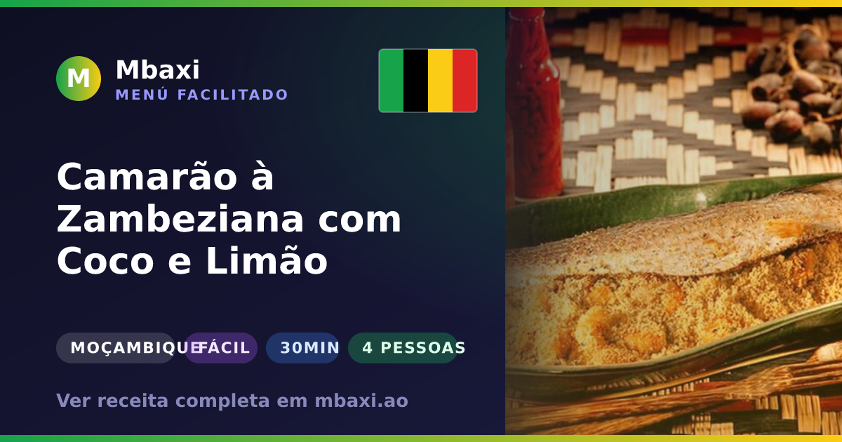 Camarão à Zambeziana com Coco e Limão