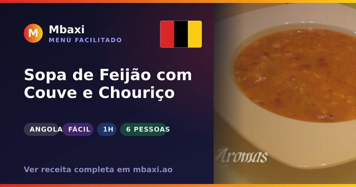 Sopa de Feijão com Couve e Chouriço