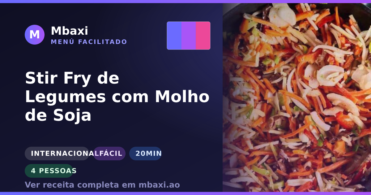 Stir Fry de Legumes com Molho de Soja