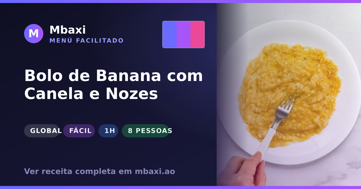 Bolo de Banana com Canela e Nozes