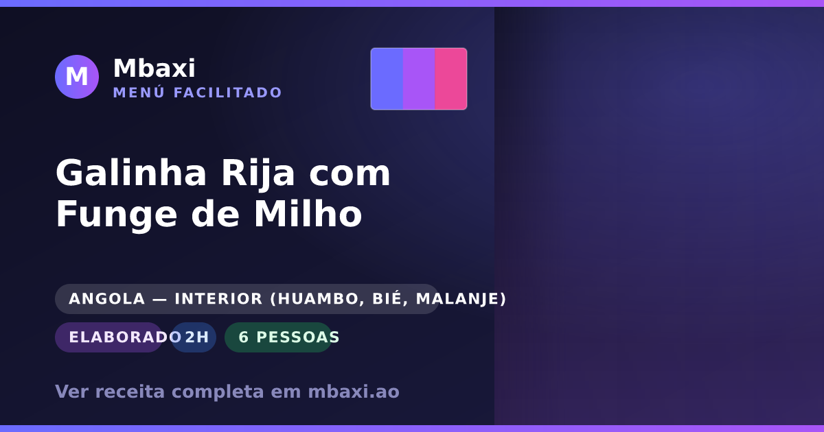Galinha Rija com Funge de Milho
