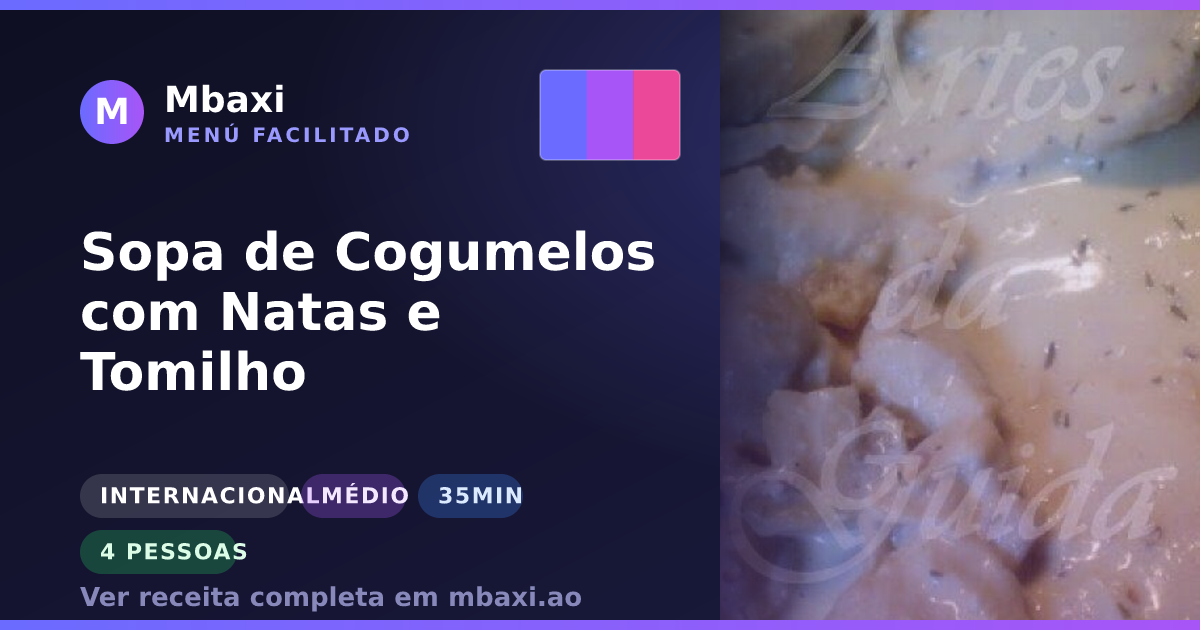 Sopa de Cogumelos com Natas e Tomilho