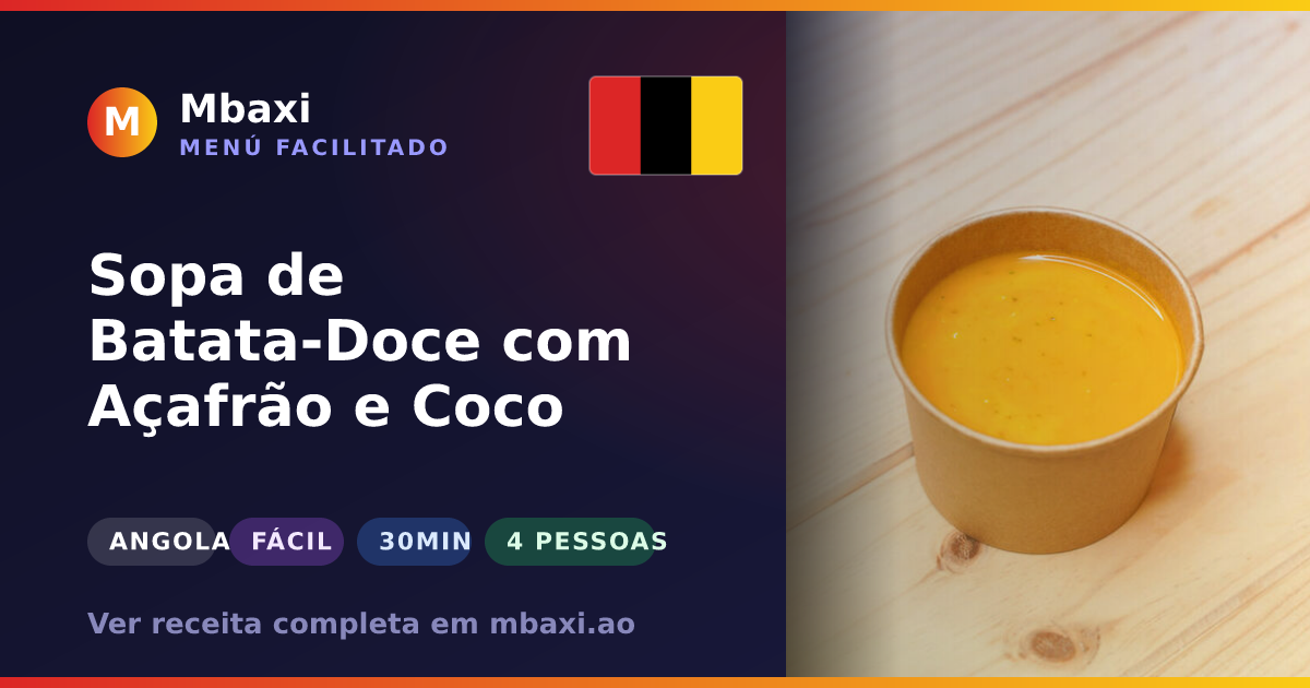 Sopa de Batata-Doce com Açafrão e Coco